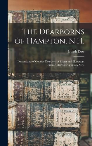 Cover image for The Dearborns of Hampton, N.H.