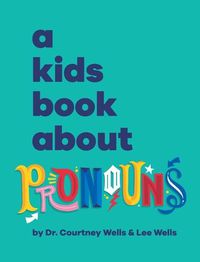 Cover image for A Kids Book About Pronouns