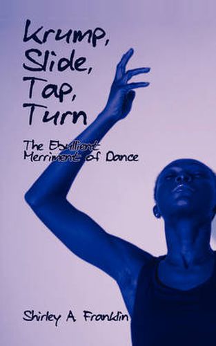 Cover image for Krump, Slide, Tap, Turn