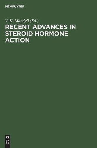 Cover image for Recent Advances in Steroid Hormone Action