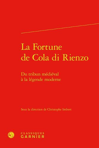 Cover image for La Fortune de Cola Di Rienzo