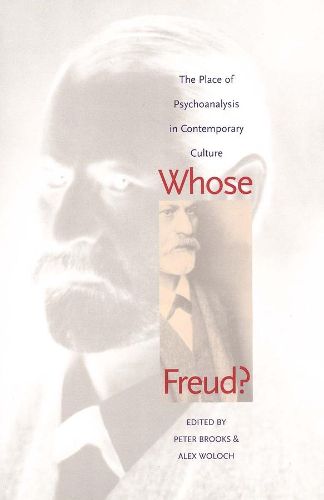 Cover image for Whose Freud?: The Place of Psychoanalysis in Contemporary Culture