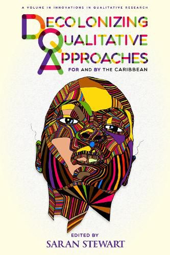 Cover image for Decolonizing Qualitative Approaches for and by the Caribbean