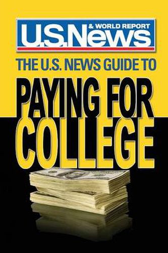 Cover image for The U.S. News Guide to Paying for College