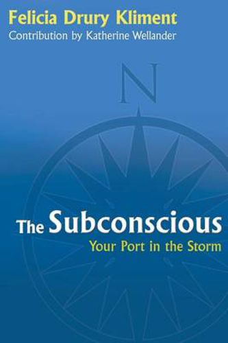 Cover image for The Subconscious: Your Port in the Storm