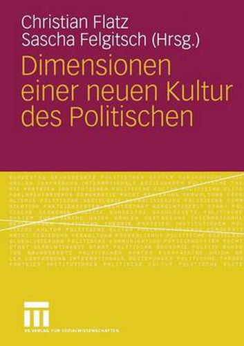 Cover image for Dimensionen Einer Neuen Kultur Des Politischen