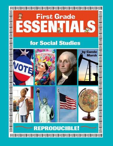 Cover image for First Grade Essentials for Social Studies: Everything You Need - In One Great Resource!