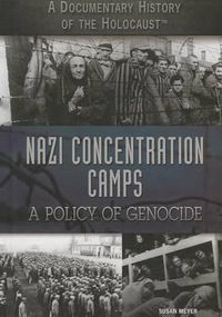 Cover image for Nazi Concentration Camps: A Policy of Genocide