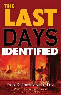 Cover image for The Last Days Identified!