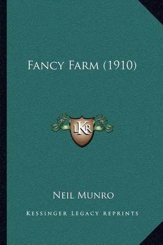 Fancy Farm (1910)