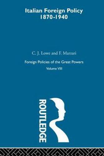 Cover image for Ital Foreign Pol 1870-1940  V8