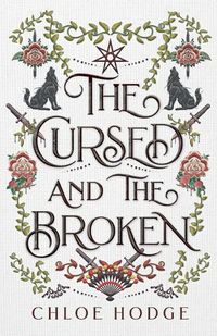 Cover image for The Cursed and the Broken