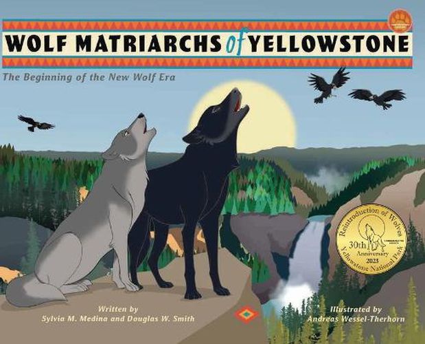 Cover image for Wolf Matriarchs of Yellowstone - HB
