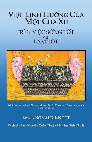 Viec Linh Huong Cua Mot Cha Xu: Dua Tren Viec Song Tot Va Lam Tot