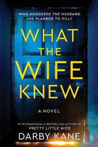 Cover image for What the Wife Knew