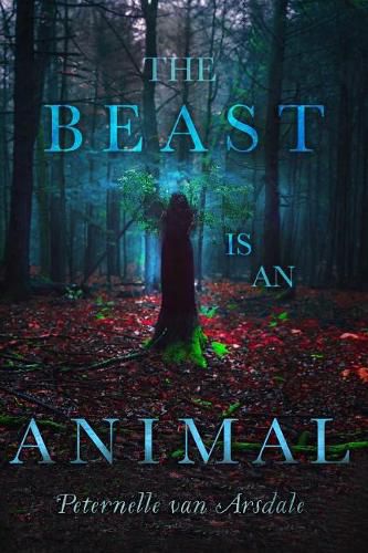 Cover image for The Beast Is an Animal