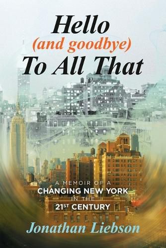 Cover image for Hello (And Goodbye) To All That