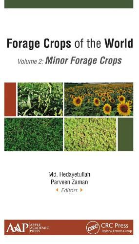 Cover image for Forage Crops of the World, Volume II: Minor Forage Crops