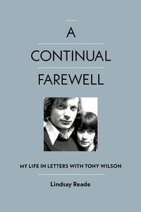 Cover image for A Continual Farewell