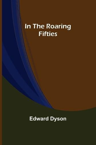 Cover image for In the Roaring Fifties