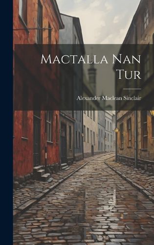 Cover image for Mactalla Nan Tur