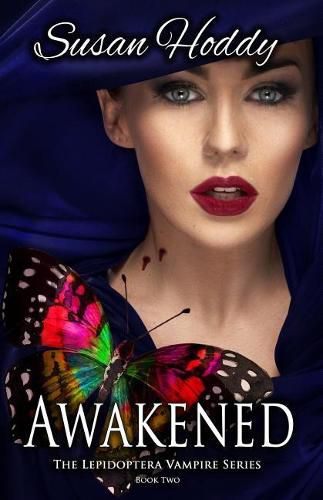 Cover image for Awakened: The Lepidoptera Vampire Series