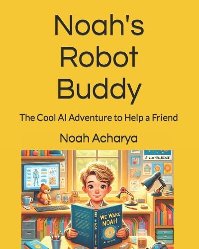 Noah's Robot Buddy