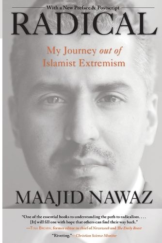 Cover image for Radical: My Journey out of Islamist Extremism