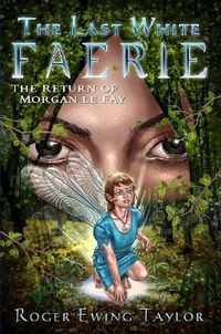 Cover image for The Last White Faerie