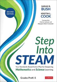 Cover image for Step Into STEAM, Grades PreK-5