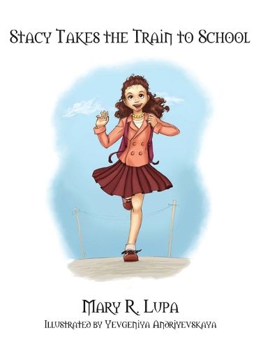 Cover image for Stacy Takes the Train to School