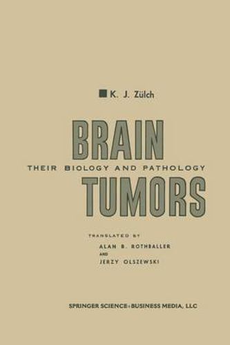 Cover image for Brain Tumors: Their Biology and Pathology