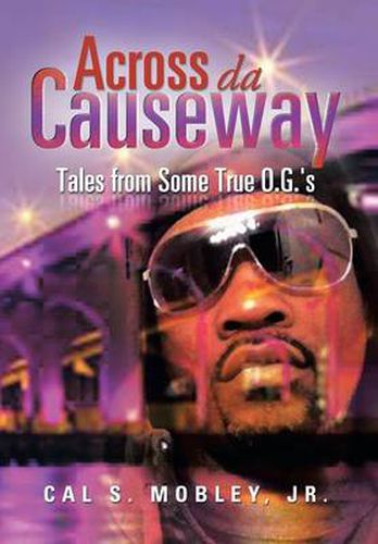 Cover image for Across Da Causeway: Tales from Some True O.G.'s