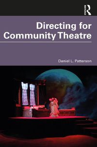 Cover image for Directing for Community Theatre