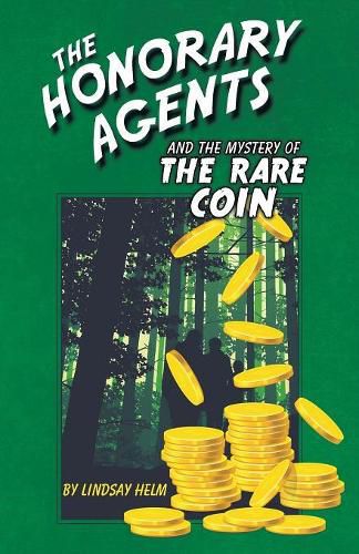 Cover image for The Honorary Agents and the Mystery of the Rare Coin