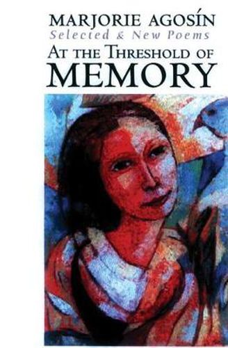 Cover image for At the Threshold of Memory: New & Selected Poems