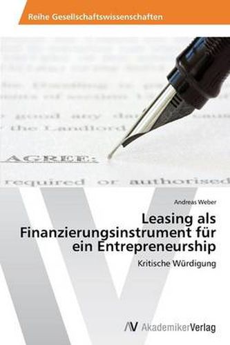 Leasing als Finanzierungsinstrument fur ein Entrepreneurship