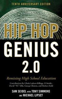 Cover image for Hip-Hop Genius 2.0: Remixing High School Education