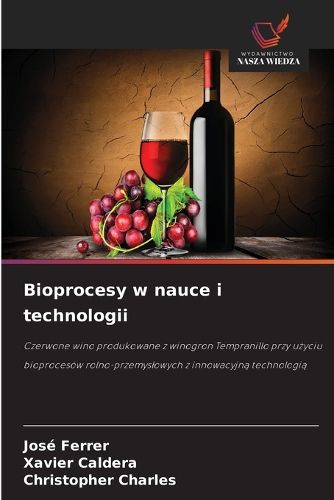 Cover image for Bioprocesy w nauce i technologii