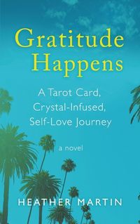 Cover image for Gratitude Happens