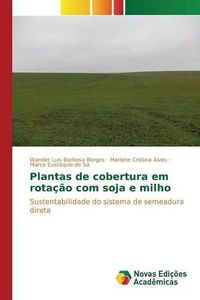 Cover image for Plantas de cobertura em rotacao com soja e milho