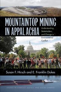 Cover image for Mountaintop Mining in Appalachia: Understanding Stakeholders and Change in Environmental Conflict