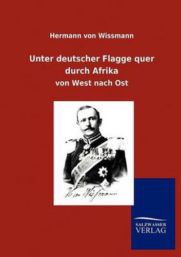 Cover image for Unter deutscher Flagge quer durch Afrika