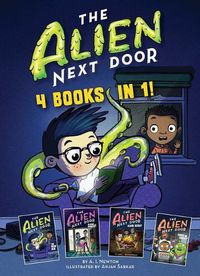 Cover image for The Alien Next Door: 4 Books in 1!