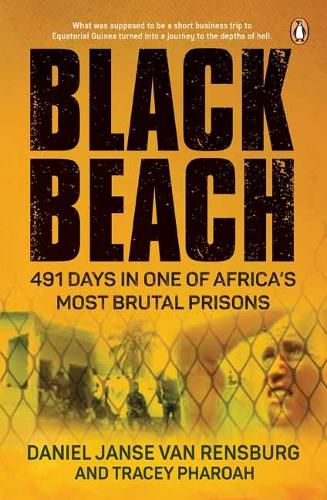 Cover image for Black Beach: 491 Days in One of Africa's Most Brutal Prisons