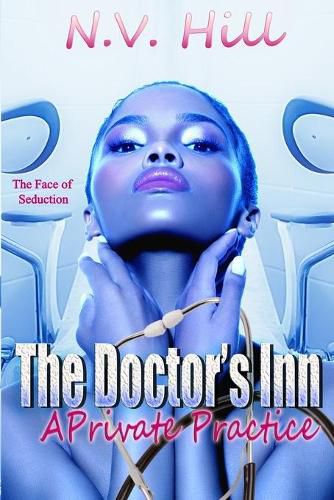 Cover image for The Doctor's Inn: A Private Practice