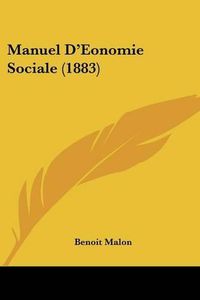 Cover image for Manuel D'Eonomie Sociale (1883)