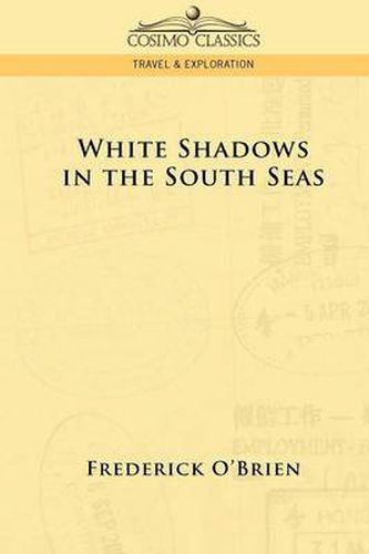 Cover image for White Shadows in the South Seas