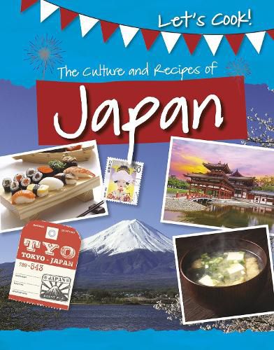 The Culture and Recipes of Japan
