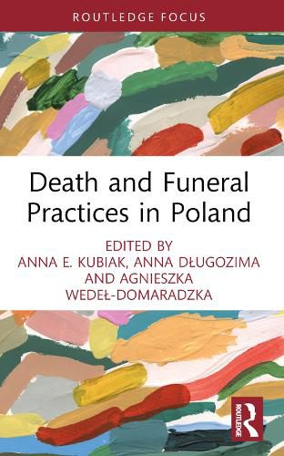 Cover image for Death and Funeral Practices in Poland